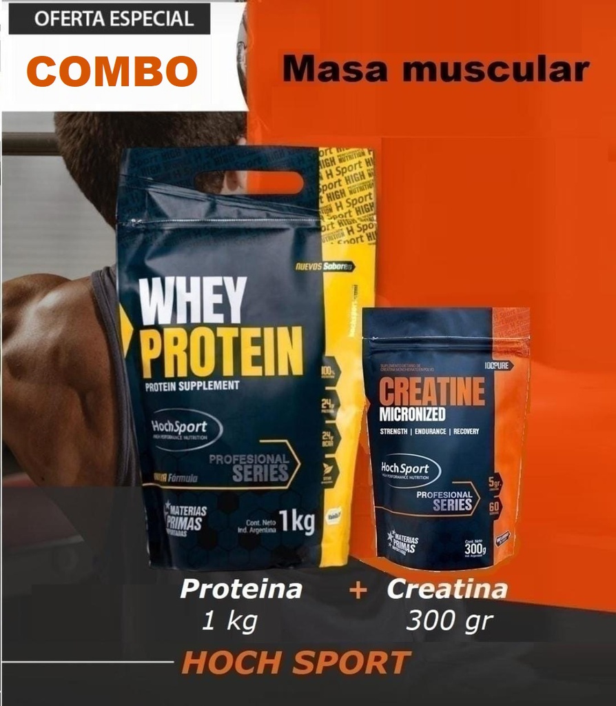 COMBO - Creatina 300 gr + Whey 1 kg HOCH SPORT